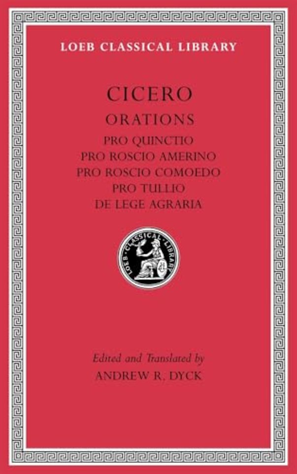Pro Quinctio. Pro Roscio Amerino. Pro Roscio Comoedo. Pro Tullio. De Lege Agraria