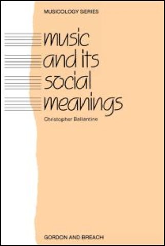 Music and Its Social Meanings