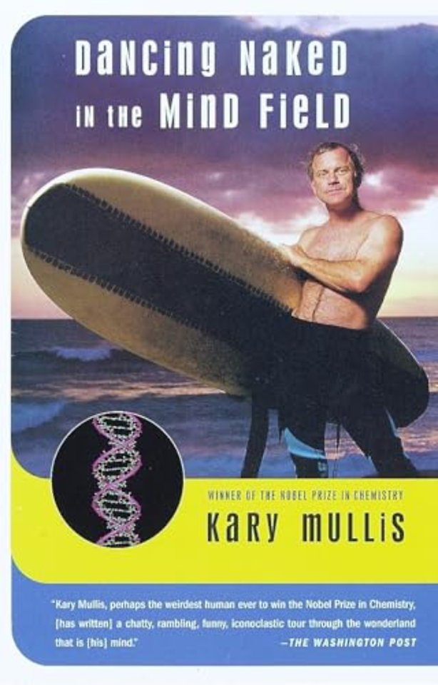 Dancing Naked in the Mind Field