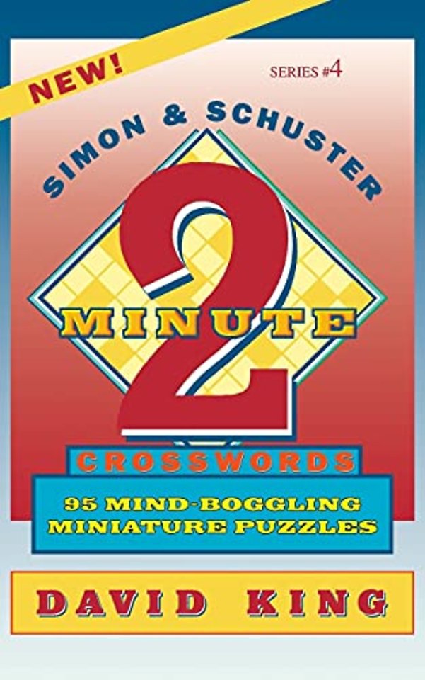 SIMON & SCHUSTER TWO-MINUTE CROSSWORDS Vol. 4
