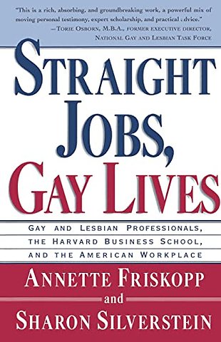 Straight Jobs Gay Lives