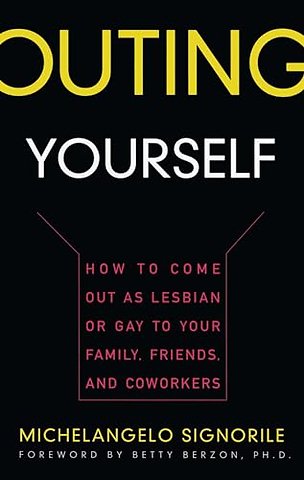 Outing Yourself