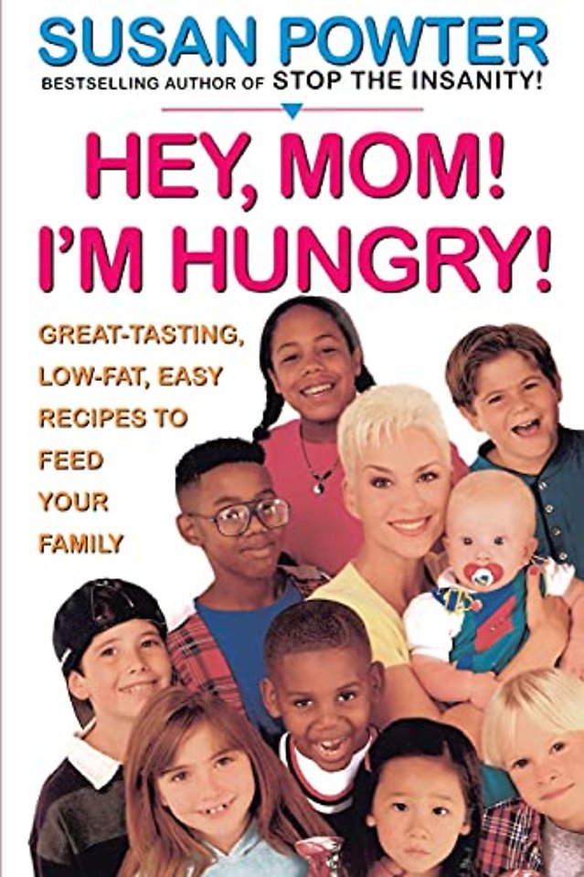 Hey Mom! I'm Hungry!