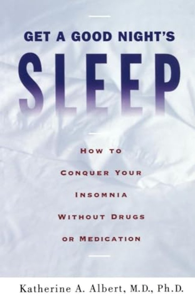 Get a Good Night's Sleep