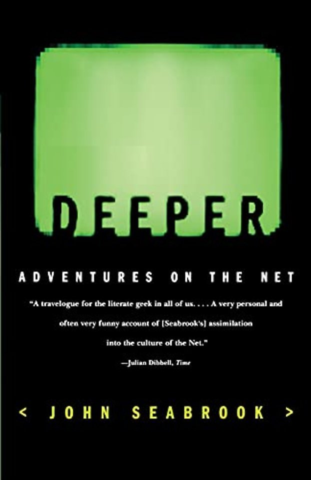 Deeper