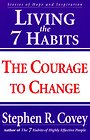 Living The 7 Habits Living The 7 Habits