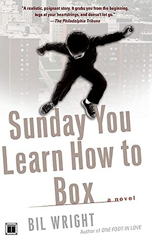 Sunday You Learn How to Box