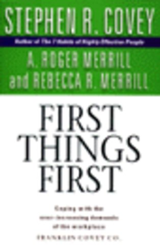 First Things First