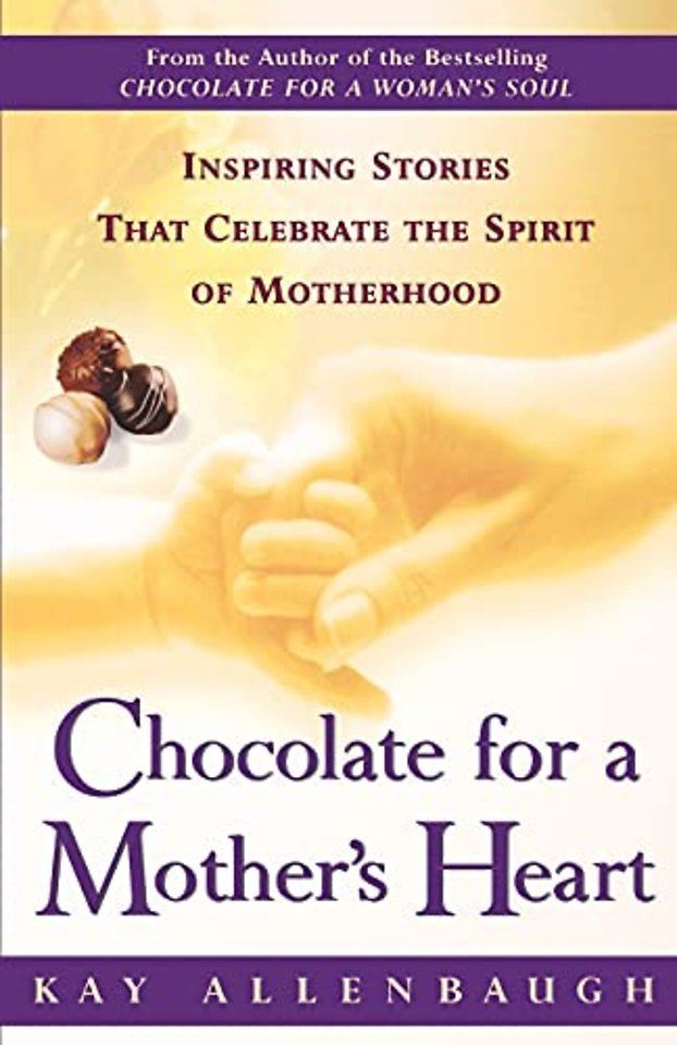 Chocolate for a Mother's Heart