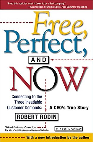 Free, Perfect, and Now
