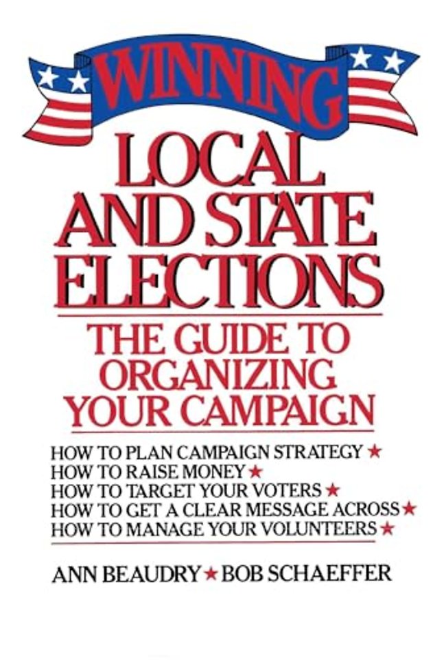 Winning Local and State Elections
