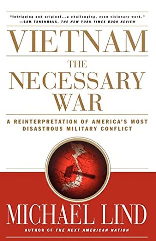 Vietnam: The Necessary War