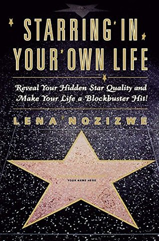 Starring in Your Own Life