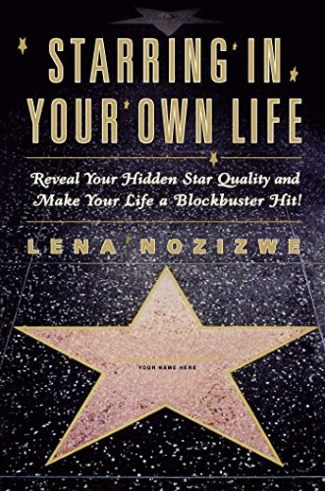 Starring in Your Own Life