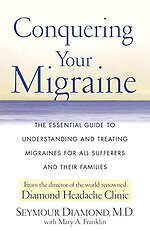 Conquering Your Migraine