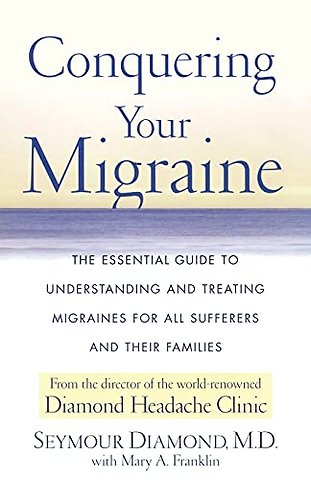 Conquering Your Migraine