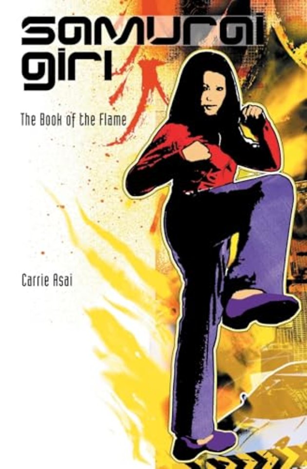 Samurai Girl #5: The Book of the Flame