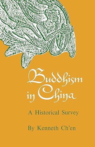Buddhism in China – A Historical Survey