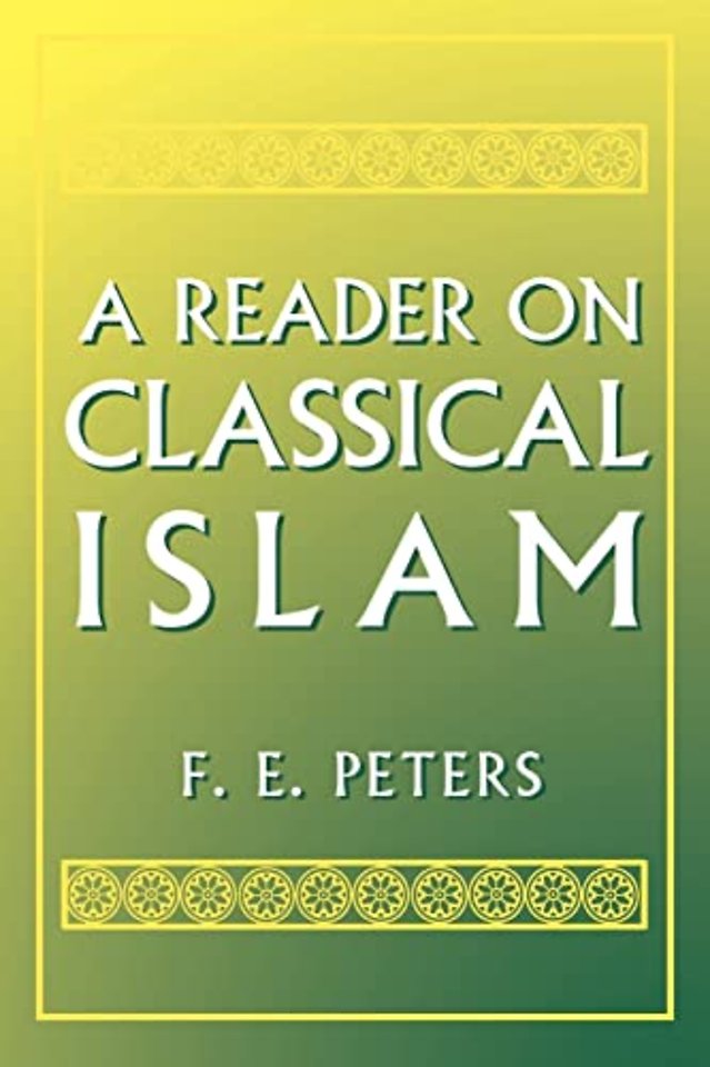 Reader on Classical Islam