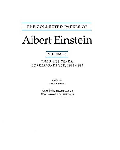 Collected Papers of Albert Einstein, Volume 5 (E – – The Swiss Years – Correspondence, 1902–1914. (English translation supplement)