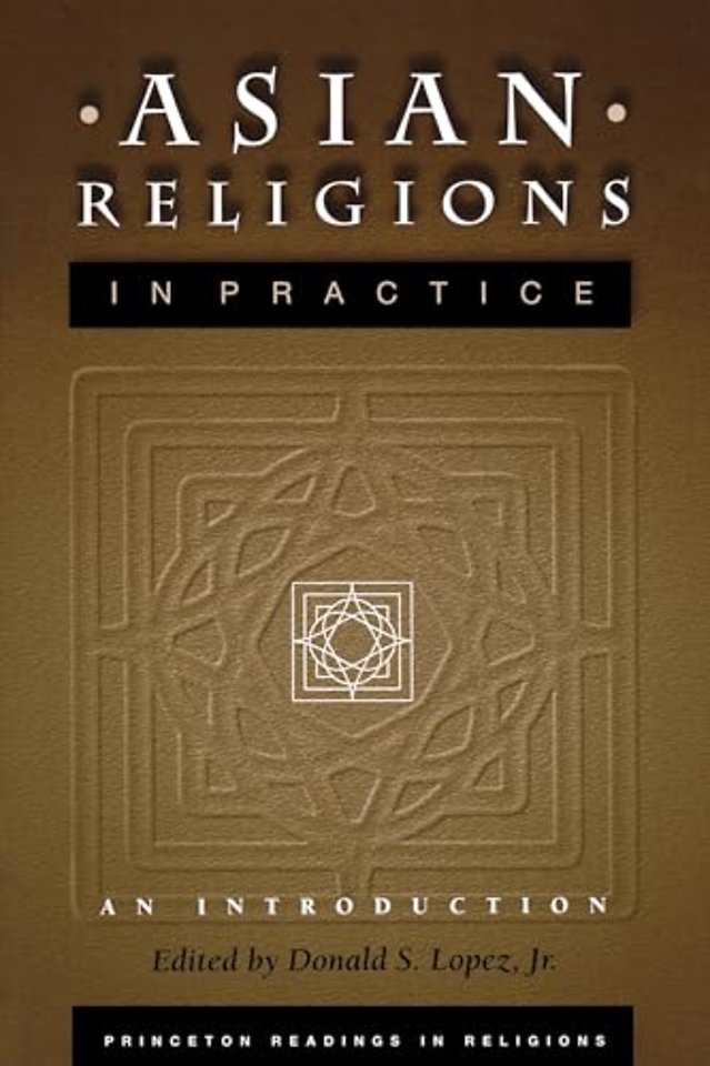 Asian Religions in Practice – An Introduction