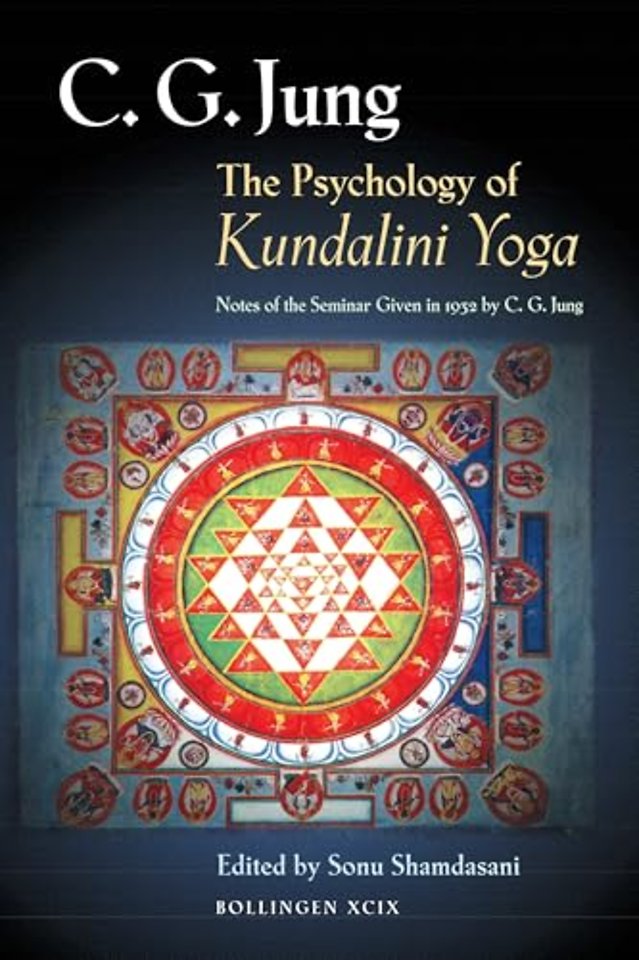 Psychology of Kundalini Yoga – Notes of the Seminar Given in 1932