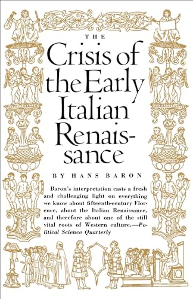Crisis of the Early Italian Renaissance – Revised Edition