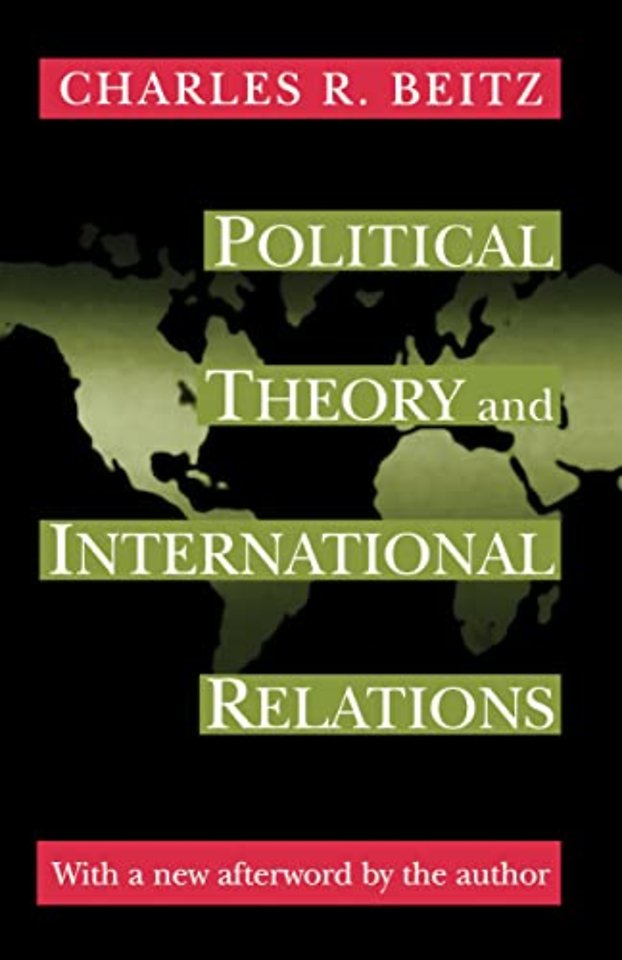 Political Theory and International Relations – Revised Edition
