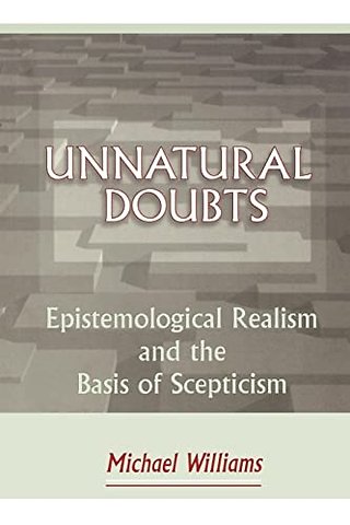 Unnatural Doubts – Epistemological Realism and the Basis of Skepticism