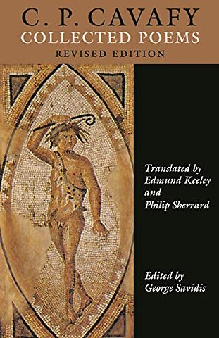 C. P. Cavafy – Collected Poems, Revised Edition