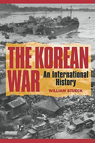 Korean War – An International History