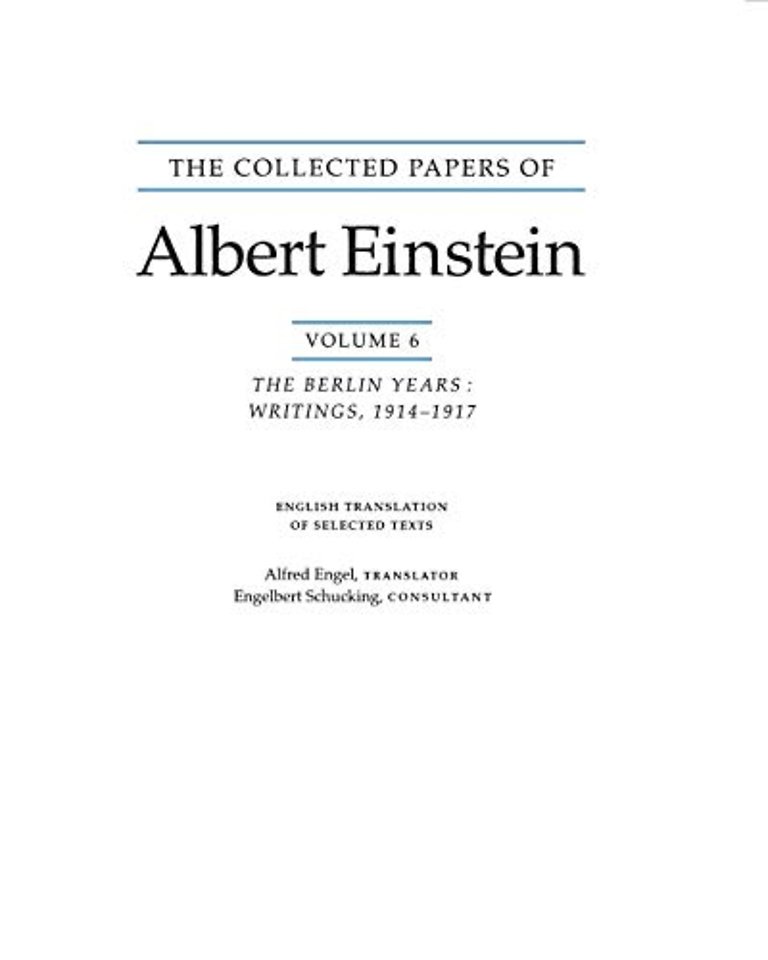 The Collected Papers of Albert Einstein, Volume 6 (English)