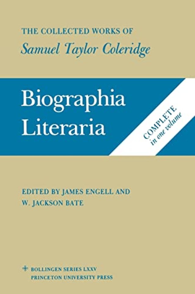 The Collected Works of Samuel Taylor Coleridge, – Biographia Literaria. (Two volume set)