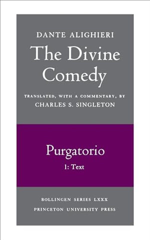 The Divine Comedy, II. Purgatorio, Vol. II. Part 1