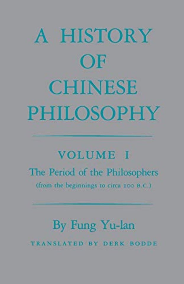 History of Chinese Philosophy, Volume 1