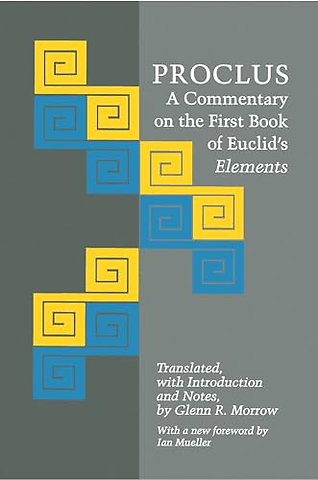 Proclus – A Commentary on the First Book of Euclid`s Elements