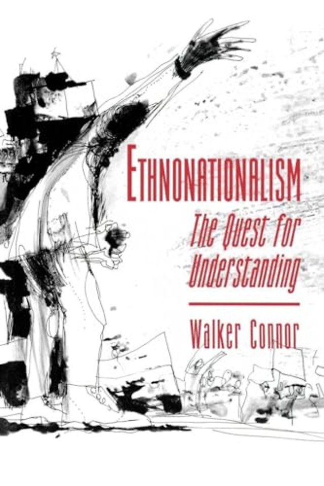 Ethnonationalism – The Quest for Understanding