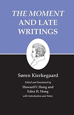 Moment and Late Writings