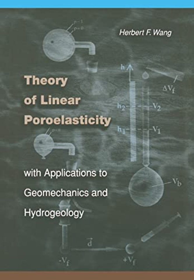 Theory of Linear Poroelasticity with Applications to Geomechanics and Hydrogeology