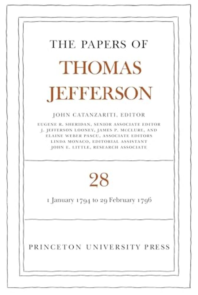 The Papers of Thomas Jefferson, Volume 28