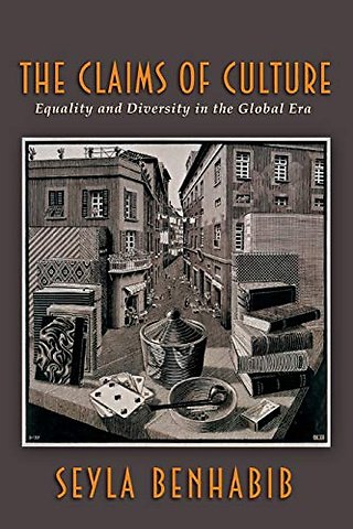 The Claims of Culture – Equality and Diversity in the Global Era