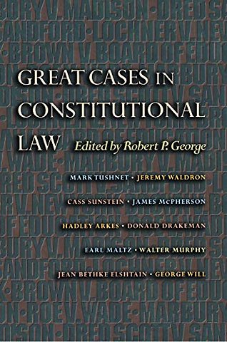 Great Cases in Constitutional Law