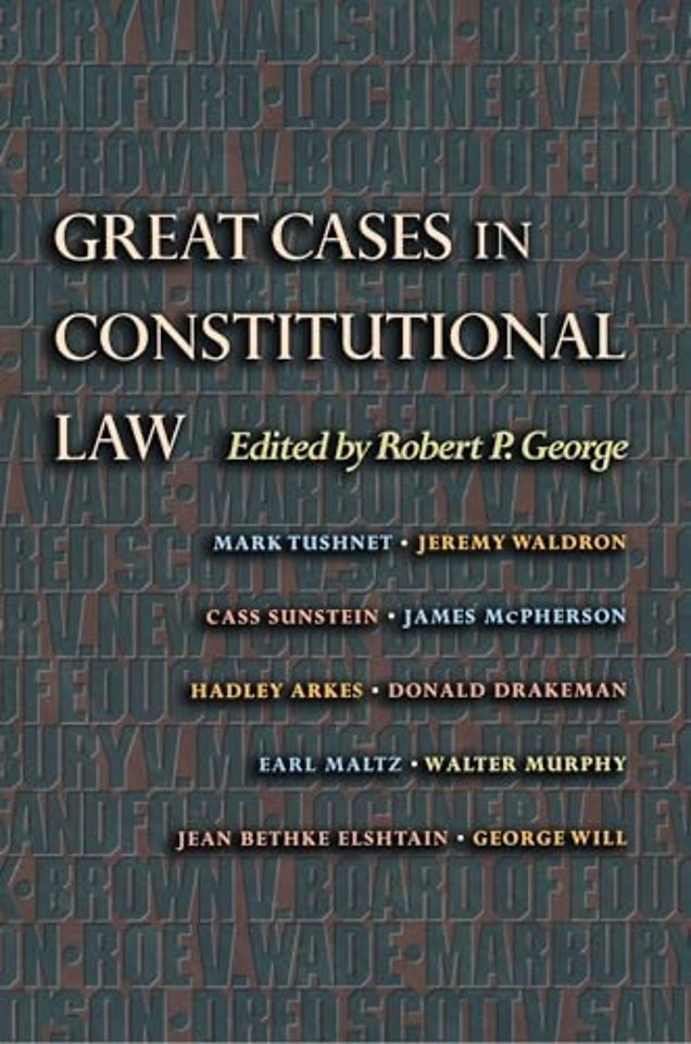 Great Cases in Constitutional Law