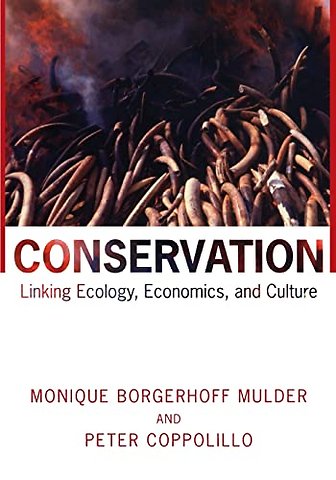 Conservation – Linking Ecology, Economics, and Culture