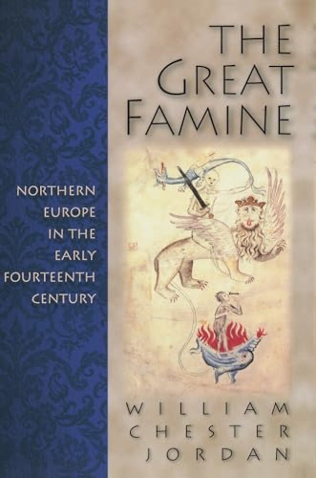 The Great Famine – Northern Europe in the Early Fourteenth Century