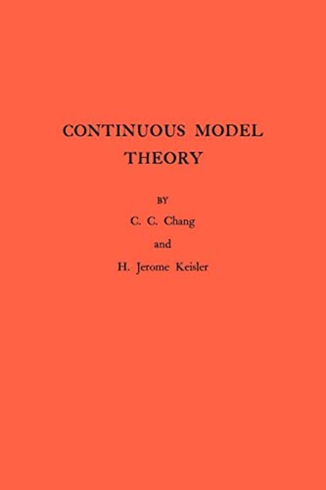 Continuous Model Theory
