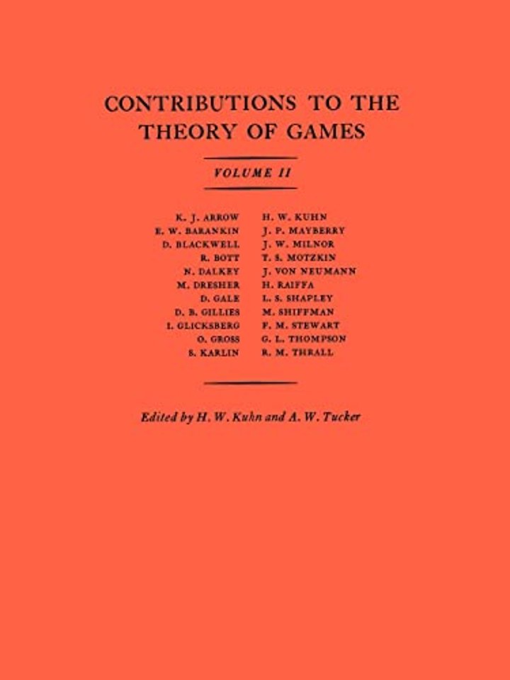 Contributions to the Theory of Games, Volume II