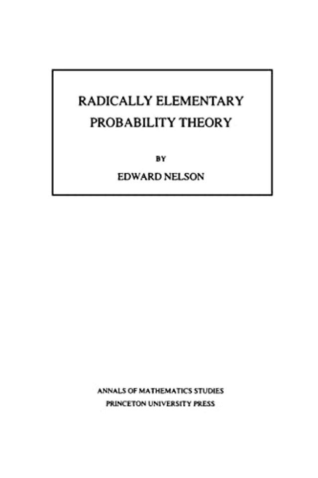 Radically Elementary Probability Theory