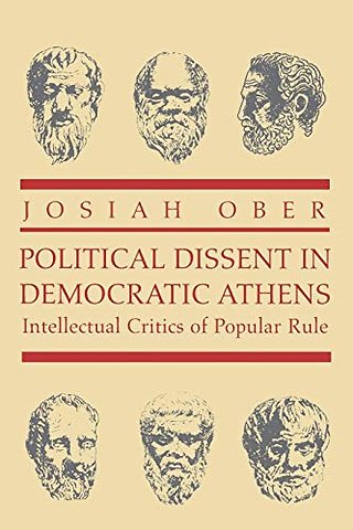 Political Dissent in Democratic Athens – Intellectual Critics of Popular Rule