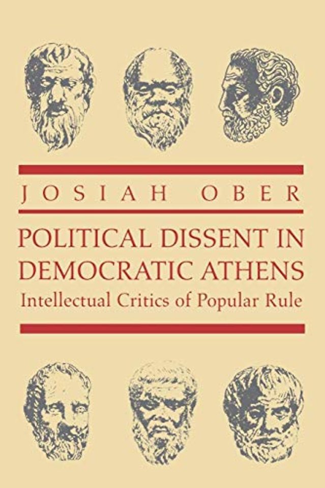 Political Dissent in Democratic Athens – Intellectual Critics of Popular Rule